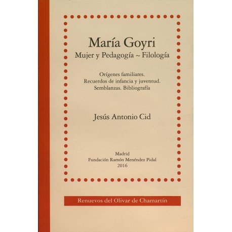 María Goyri. Mujer y Pedagogía ~ Filología