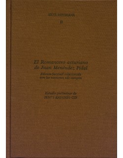 II. Silva Asturiana I. Primeras noticias y colecciones de romances en el siglo XIX.